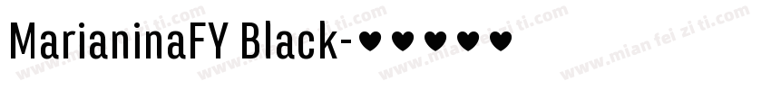 MarianinaFY Black字体转换